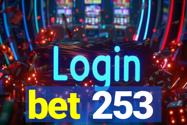 bet 253